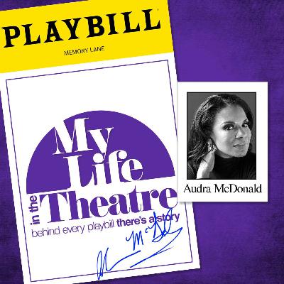 My Life in the Theatre - Audra McDonald