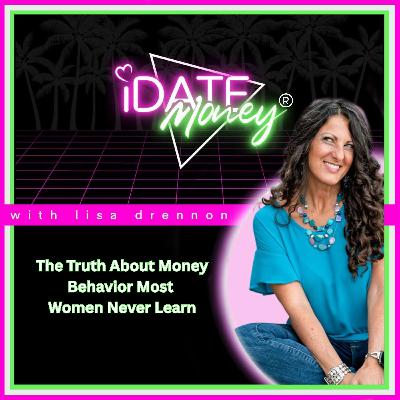 The Truth About Money Behavior Most Women Never Learn The Truth About Money Behavior Most Women Never Learn