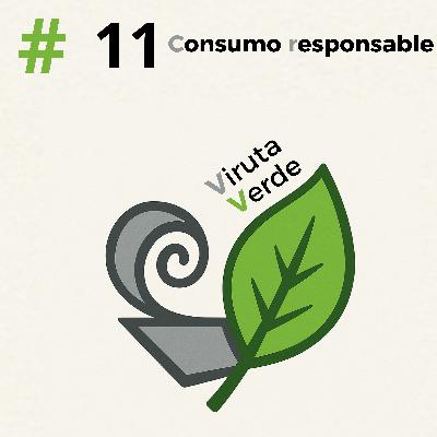 #11 Consumo responsable #11 Consumo responsable