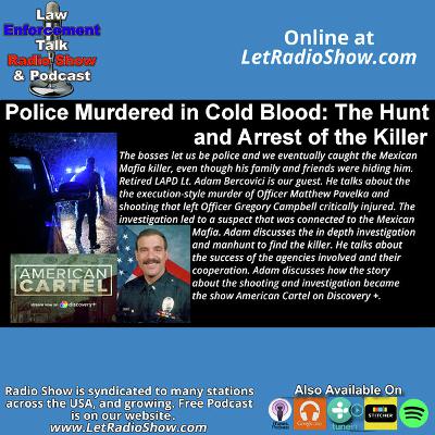 Police Murdered in Cold Blood The Hunt Police Murdered in Cold Blood The Hunt