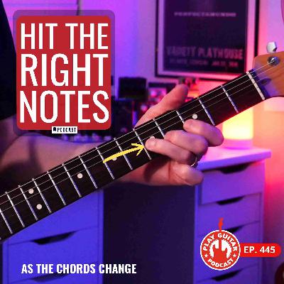 Why Targeting Chord Notes Makes Blues Solos Work - 445 Why Targeting Chord Notes Makes Blues Solos Work - 445