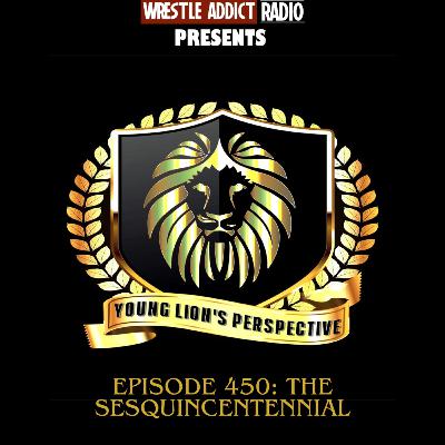 YLP Podcast - Ep. 450: The Sesquincentennial YLP Podcast - Ep. 450: The Sesquincentennial
