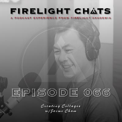 Firelight Chats FLC Ep066 | Creating Collages w/Jaime Cham