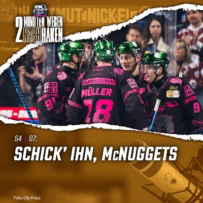 S4 | E07: Schick' ihn, McNuggets S4 | E07: Schick' ihn, McNuggets