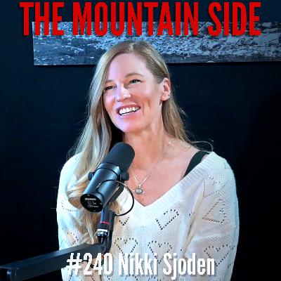 #240 Nikki Sjoden - Wellness, Outdoor Life, a Journey Through Cancer