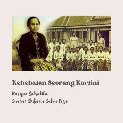 Kehebatan Seorang Kartini