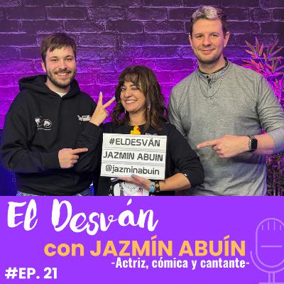JAZMÍN ABUÍN (actriz, cómica y cantante) en 'El Desván' #21