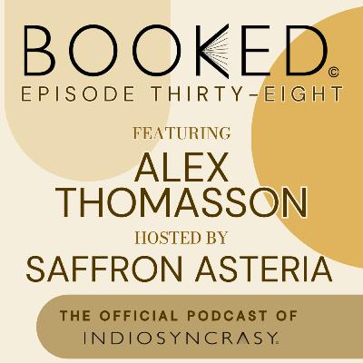 Episode Thirty-Eight with Alex Thomasson | Indie Author Interview | Indiosyncrasy