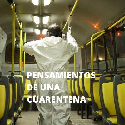 Pensamientos de una cuarentena