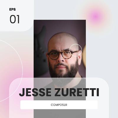 Jesse Zuretti (Composer)