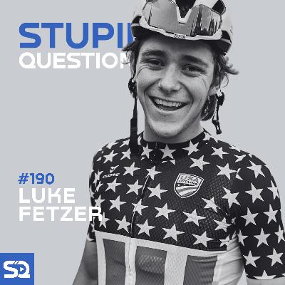 #190 - Luke Fetzer, Pro Cyclist - Building a Life Beyond the Bike