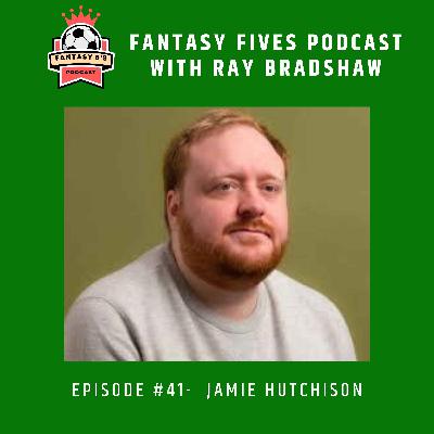 Episode 41: Jamie Hutchison