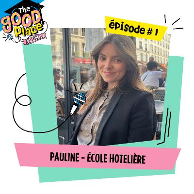 ALUMNI EPISODE 1 / PAULINE ECOLE HOTELIERE FERRANDI PARIS