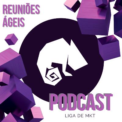 #9 - Reuniões ágeis e produtivas