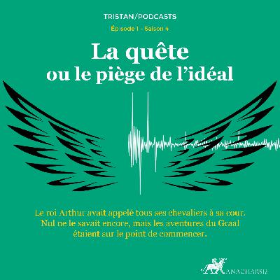 Tristan S4 - épisode 01 - La Quête