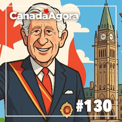 #130 - Rei Charles III visita o parlamento do Canadá