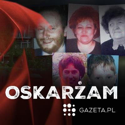 Gdzie oni są? [OSKARŻAM - odcinek 35]