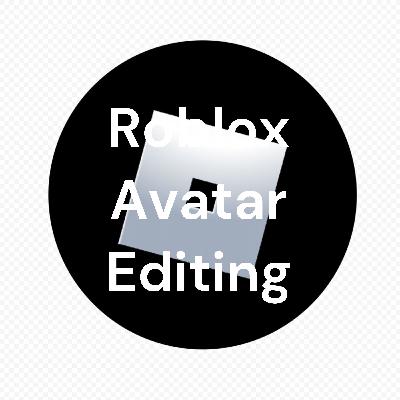Roblox Avatar Editing