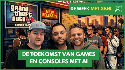 [PODCAST] Games genereren met 1 druk op de knop! – De Week met XBNL afl. 357