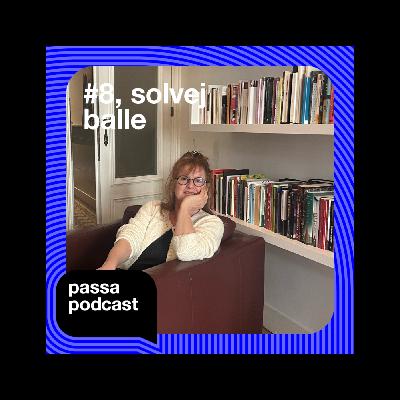 Episode 8 | Solvej Balle