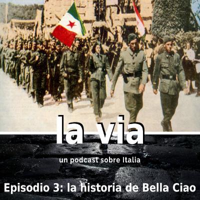 Via Bella Ciao Via Bella Ciao