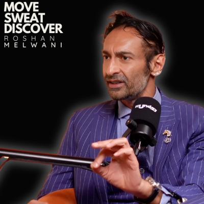 #25 - Roshan Melwani - Family, Business and Fame - Part 1
