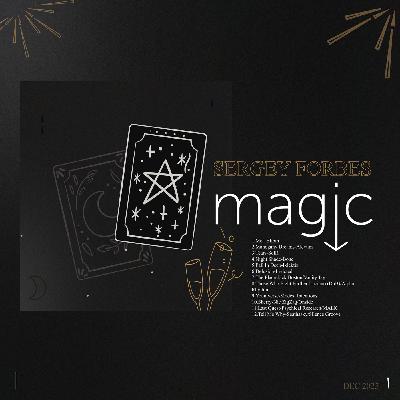 SERGEY FORBES - MAGIC