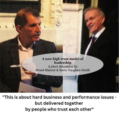 A new model of high trust leadership