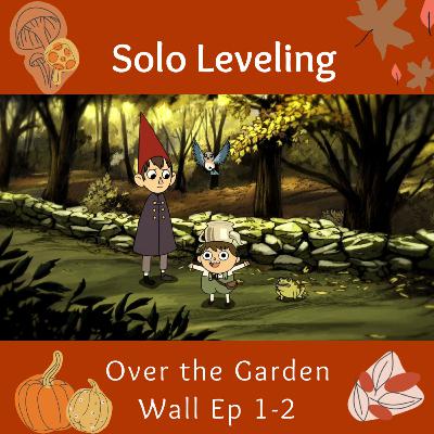 Let's watch: Over the Garden Wall Ep 1 and 2