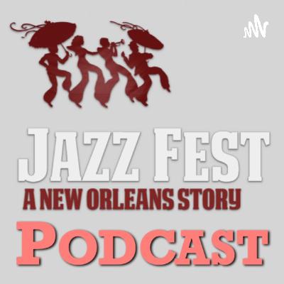Jazz Fest: A New Orleans Story Episode 3