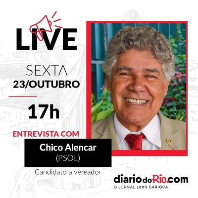 Entrevista com Chico Alencar, candidato a vereador do Rio de Janeiro #Eleições2020