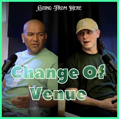 Going From Here Ep. 23 with ARTIST SANTANA'S REVENGE