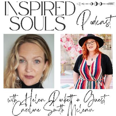 Self Love & Discovery with Caroline Smith Mclean
