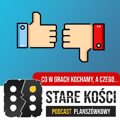 049: Co w grach planszowych kochamy, a czego nie - Czyli Prusak Schrodingera i Kociara Konkursiara 049: Co w grach planszowych kochamy, a czego nie - Czyli Prusak Schrodingera i Kociara Konkursiara
