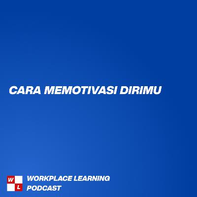 Cara Memotivasi Dirimu