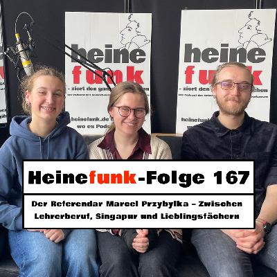 Heinefunk-Folge 167: Der Referendar Marcel Przybylka – Zwischen Lehrerberuf, Singapur und Lieblingsfächern