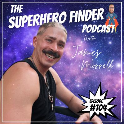 Superhero #104 - Crohn's Social Media Life and Alopecia | James Morrell