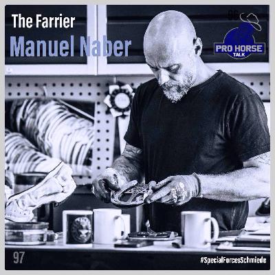 The Farrier Manuel Naber