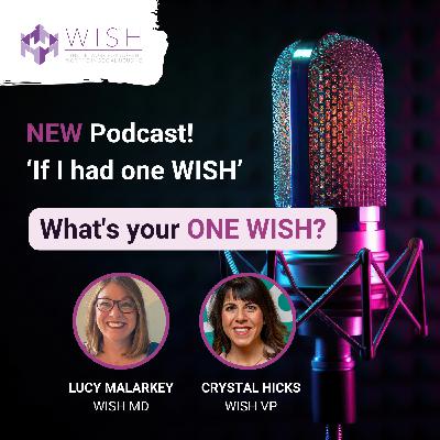 If I Had One WISH - With Evie Copland