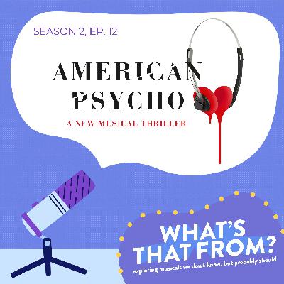 S2, Ep. 12 - American Psycho S2, Ep. 12 - American Psycho