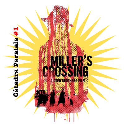 01 Miller's Crossing 01 Miller's Crossing