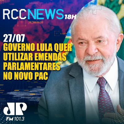 Governo Lula quer utilizar emendas parlamentares no novo PAC a partir de 2024
