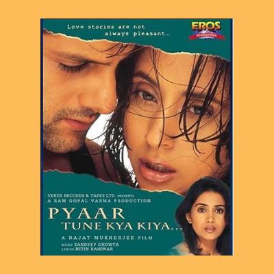 Pyaar Tune Kya Kiya (2001): A captivating blend of psychological intrigue and emotional intensity. Pyaar Tune Kya Kiya (2001): A captivating blend of psychological intrigue and emotional intensity.