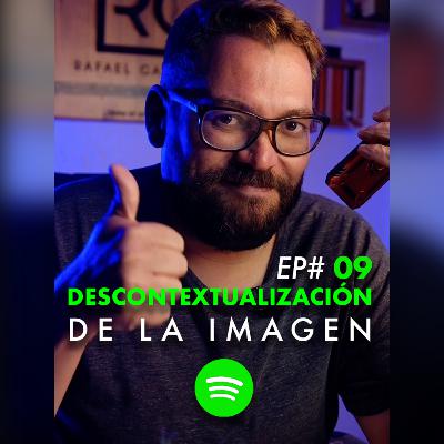 Descontextualización de la imagen Descontextualización de la imagen