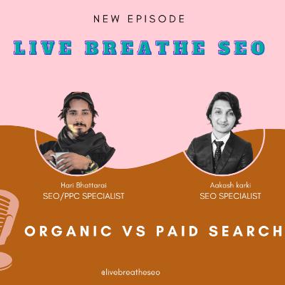 Organic vs Paid Search – Which One is Best for Your Business ? Organic vs Paid Search – Which One is Best for Your Business ?
