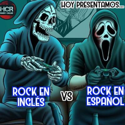 Rock en Ingles vs Rock en Español