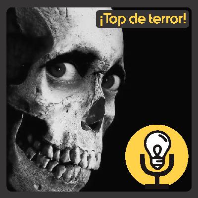 ESPECIAL: ¡Top de Terror! - Papá Chema ESPECIAL: ¡Top de Terror! - Papá Chema