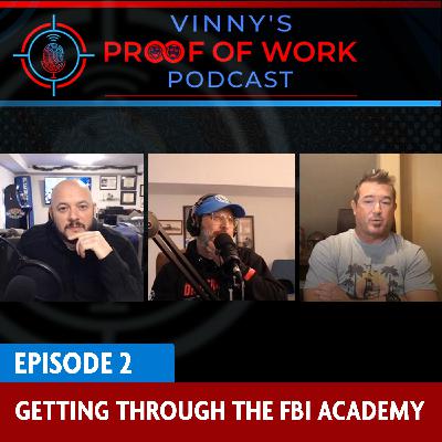Episode 2: Getting through the FBI Academy