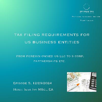 Tax Filing Requirements for US Business Entities