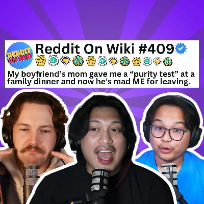 #409: My Boyfriend's Mom MADE Me Take THE RICE PURITY TEST! | Reddit Stories #409: My Boyfriend's Mom MADE Me Take THE RICE PURITY TEST! | Reddit Stories